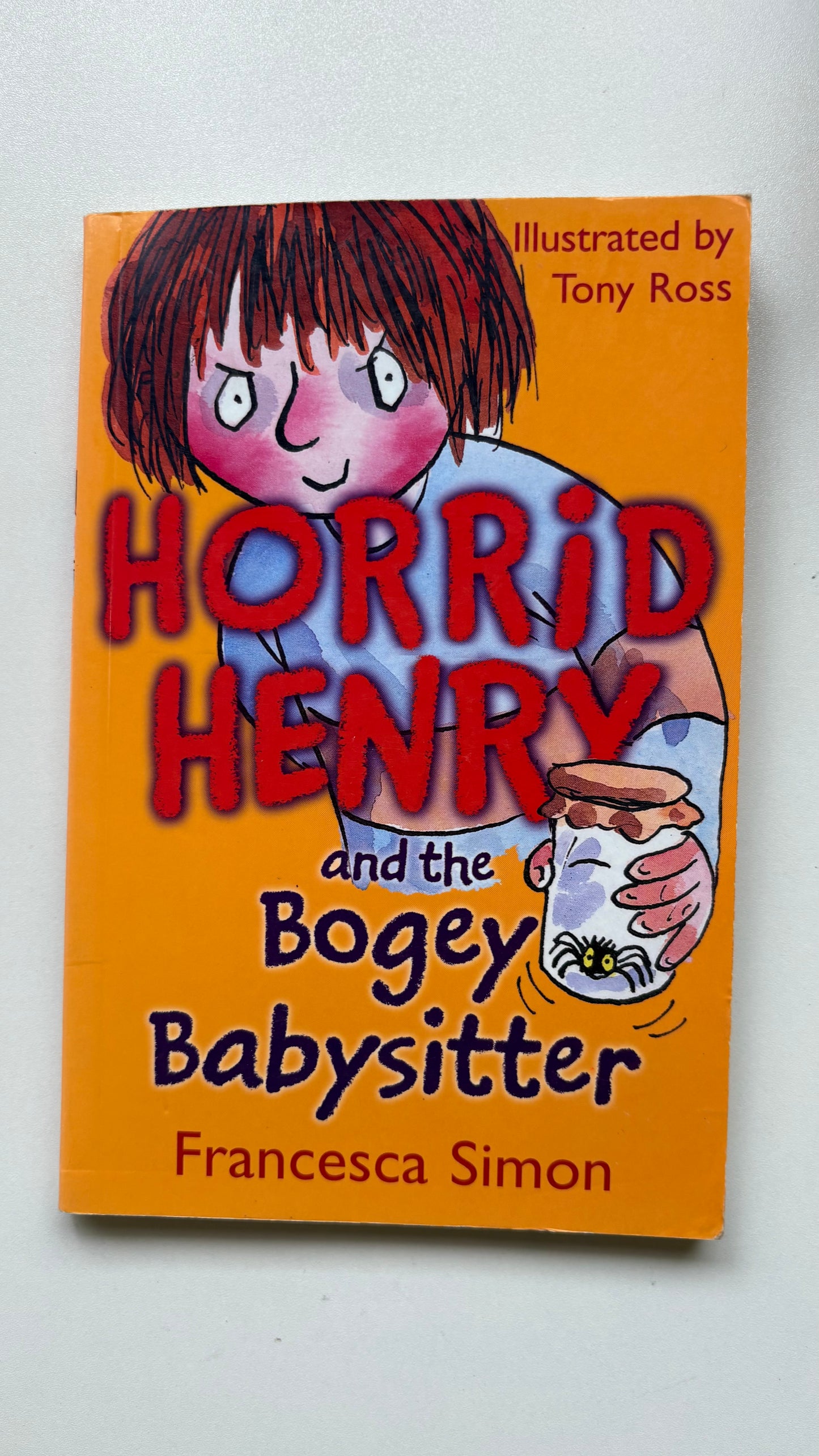 Horrid Henry and the bogey babysitter by Tony Ross ( Paperback)