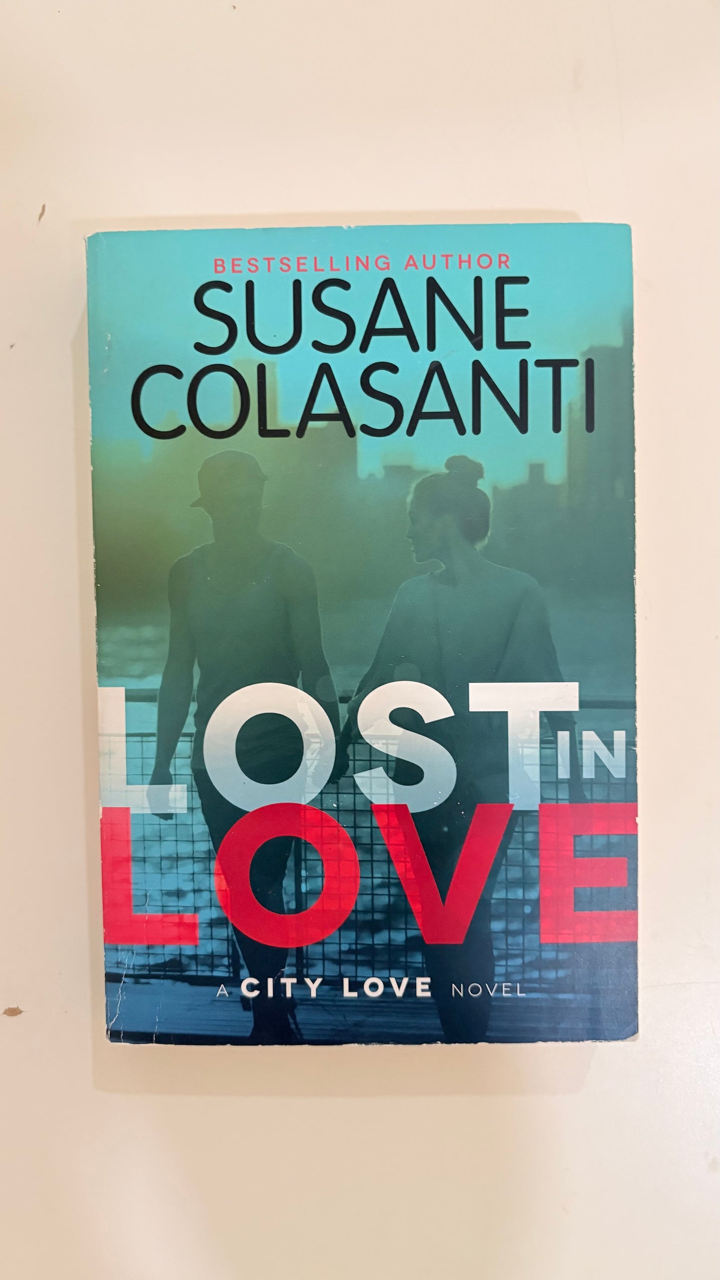 Lost in love by Susane Colasanti (Paperback)
