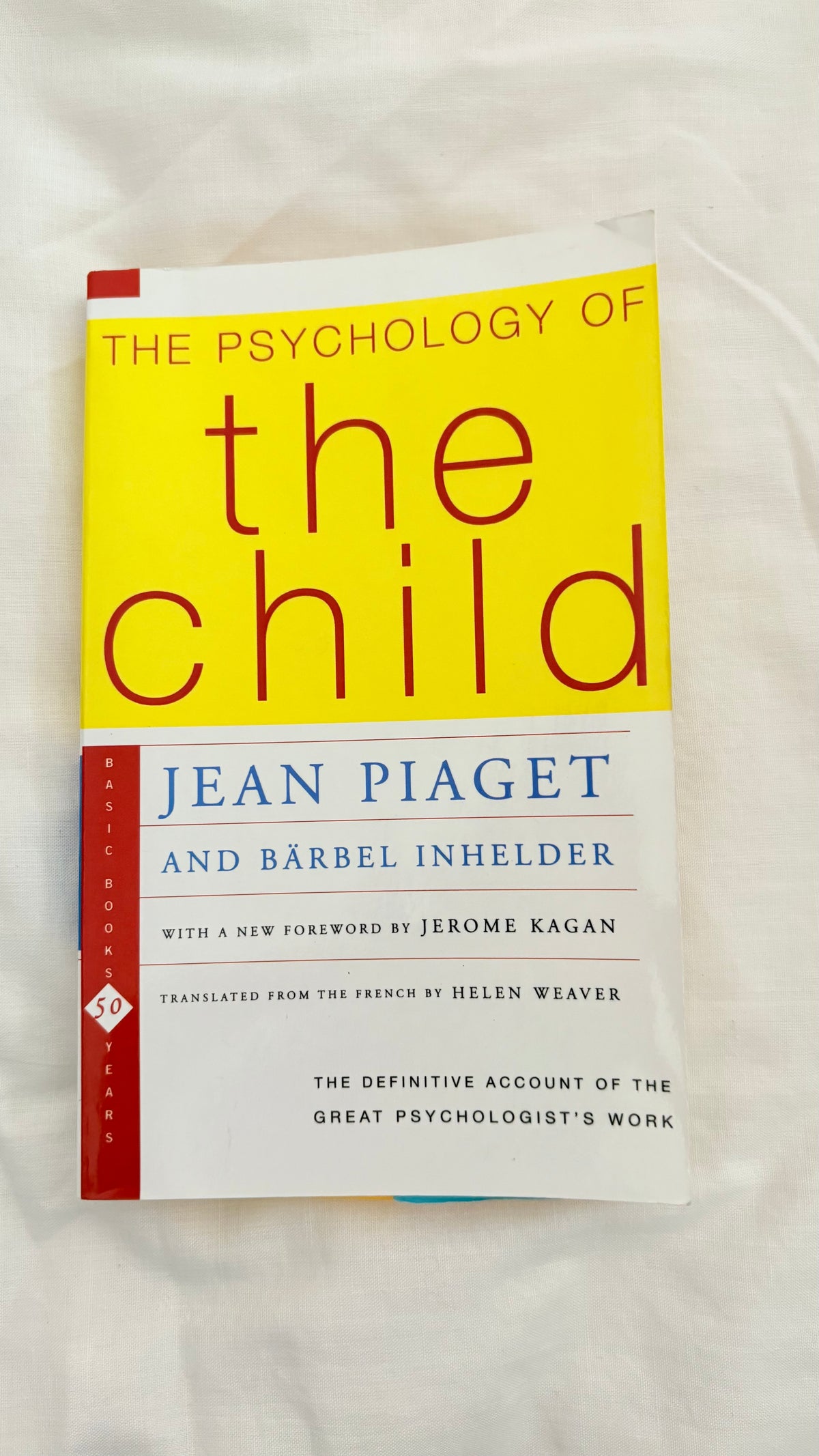 The psychology of the child by Jean Piaget (Paperback)