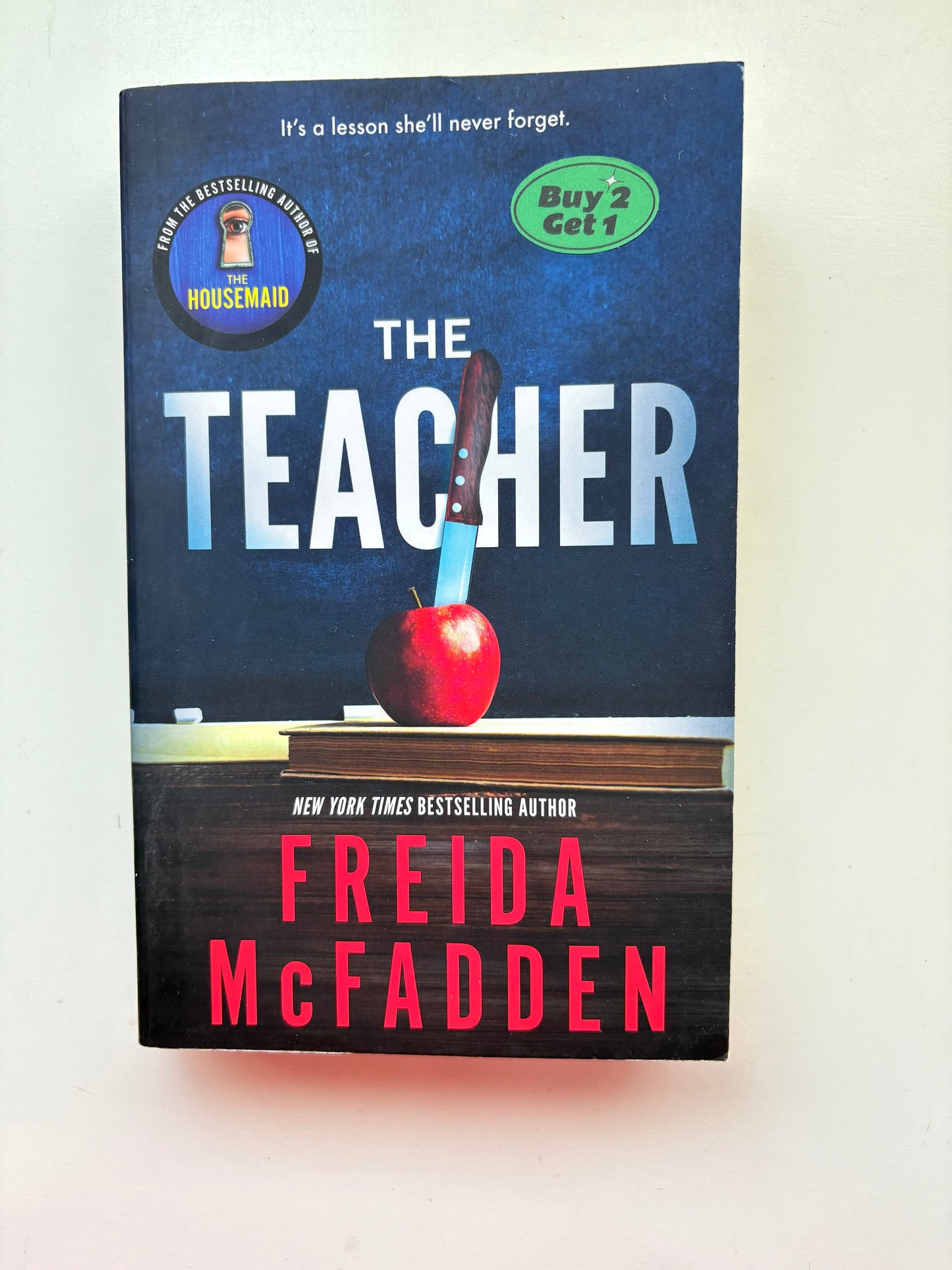 The Teacher by Freida McFadden (Paperback)