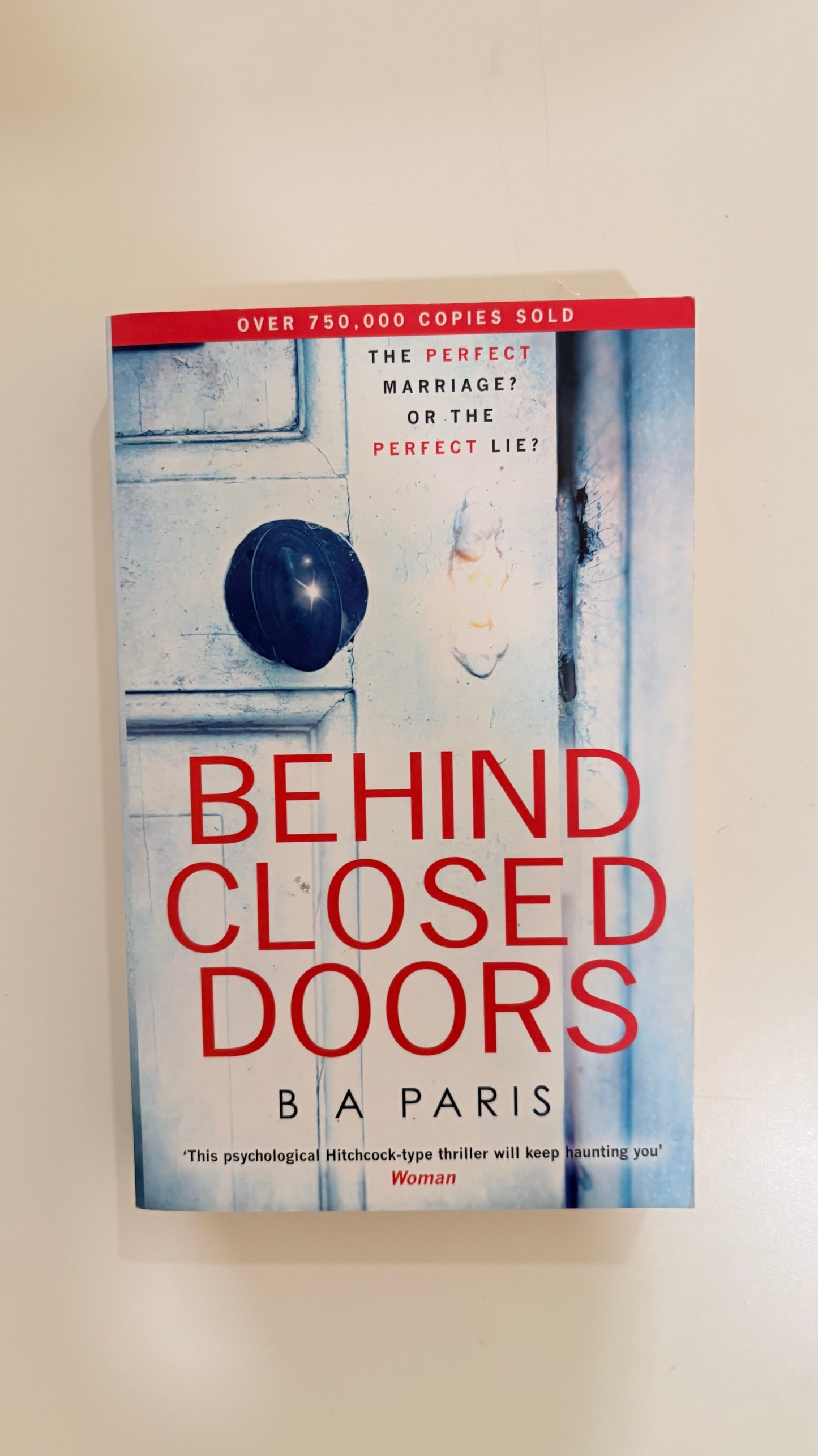 Behind close doors by B A Paris (Paperback)