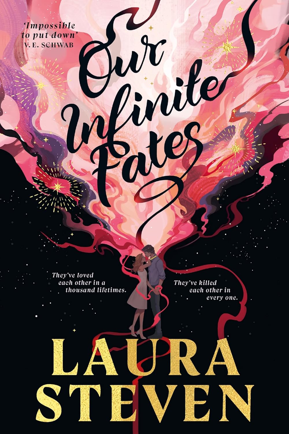 Our Infinite Fates By Laura Steven (Hardcover)