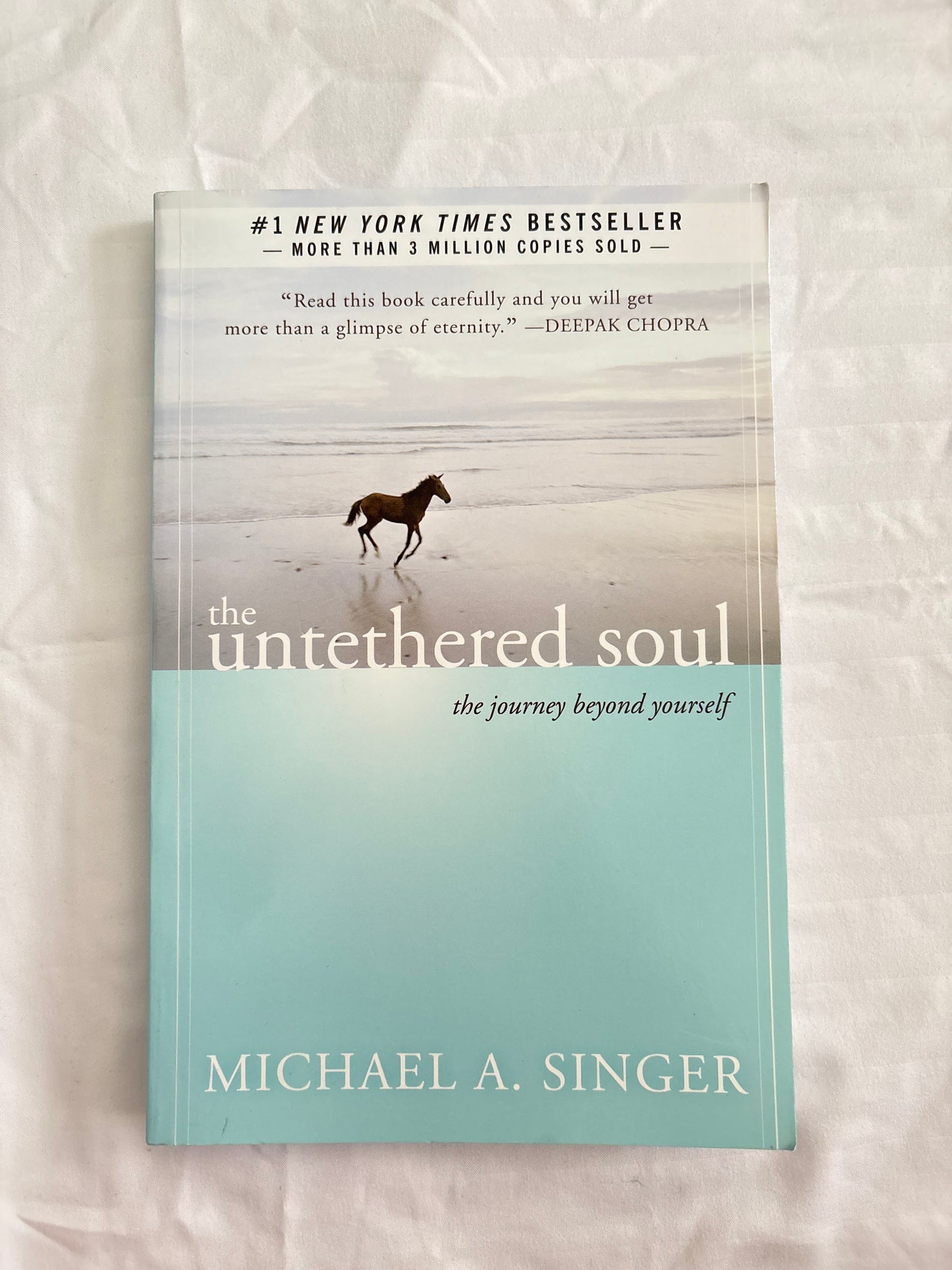 The Untethered Soul: The Journey Beyond Yourself by Michael A. Singer (Paperback)