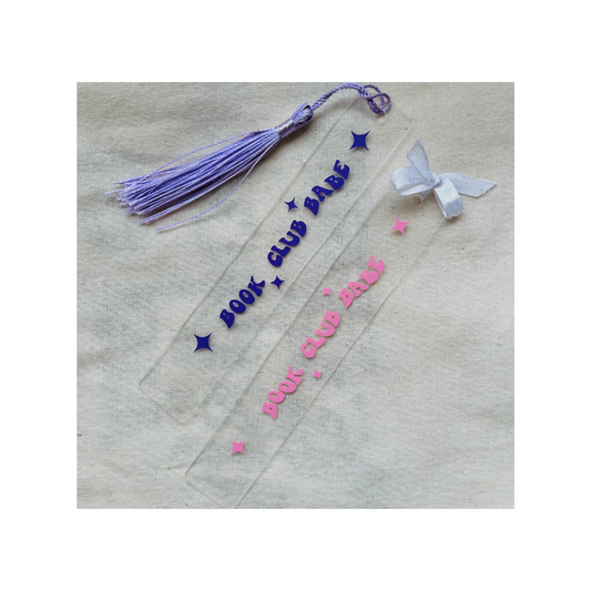 Transparent acrylic bookmark with “Book Club Babe” design