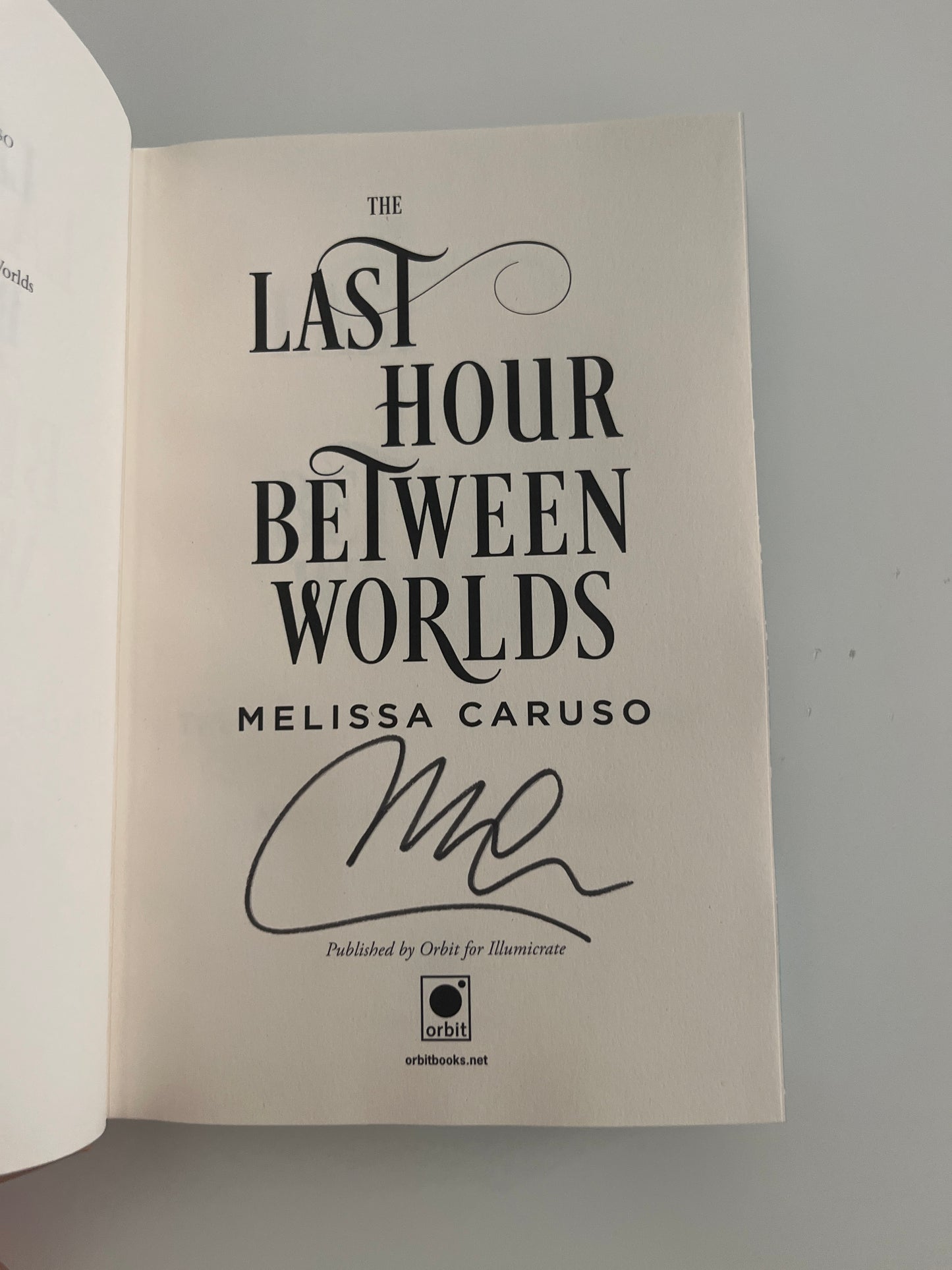 Illumicrate: The Last Hour Between Worlds by Melissa Caruso (Hardcover)