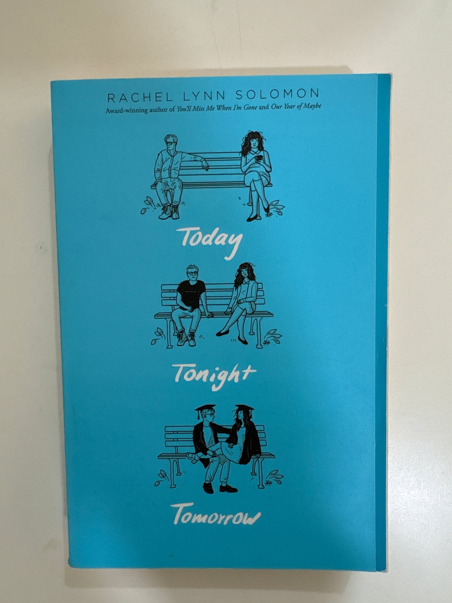 Today tonight tomorrow by Rachel Lynn Solomon (Paperback)