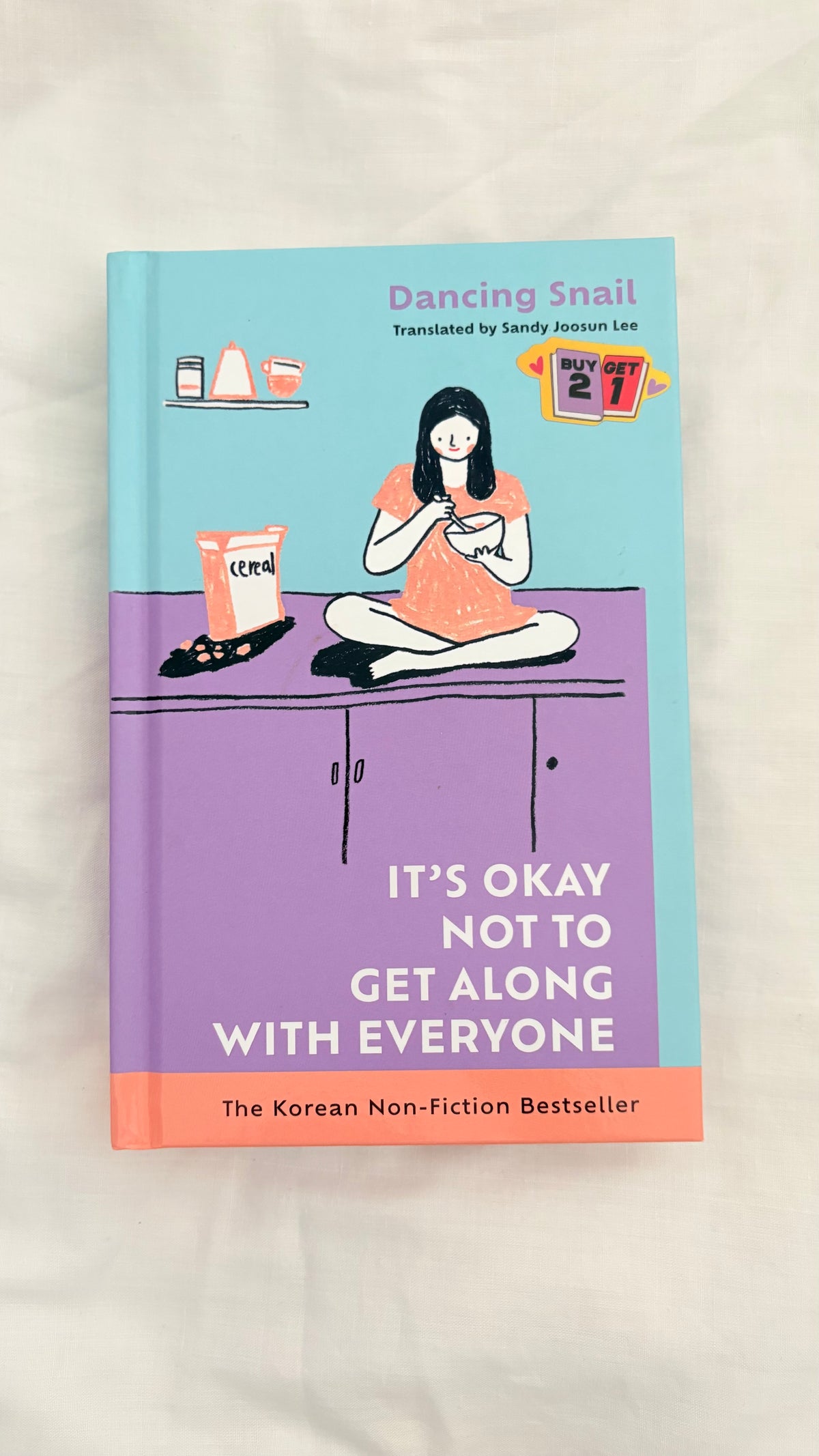 It’s okay not to get along with everyone by Dancing Snail (Hardcover)