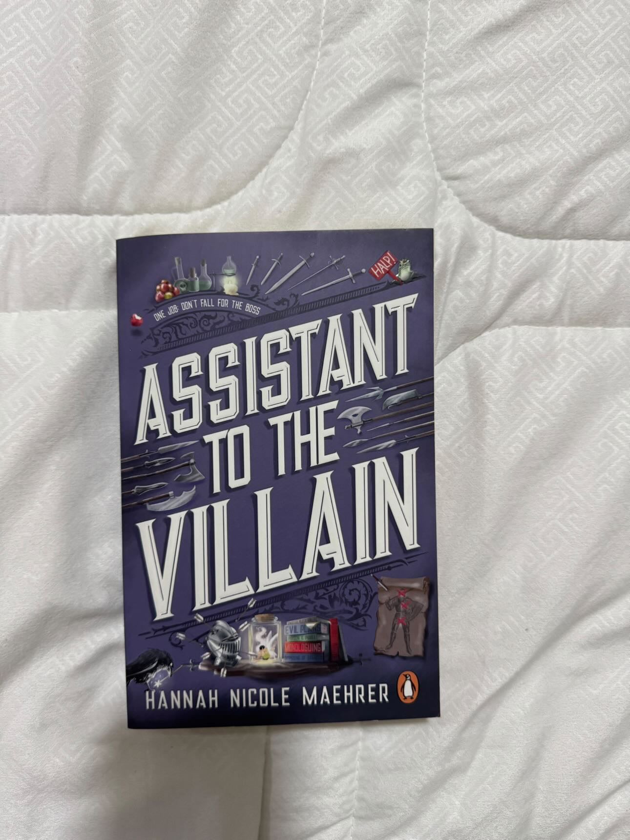 Assistant to the villain by Hannah Nicole Maehrer (Paperback)