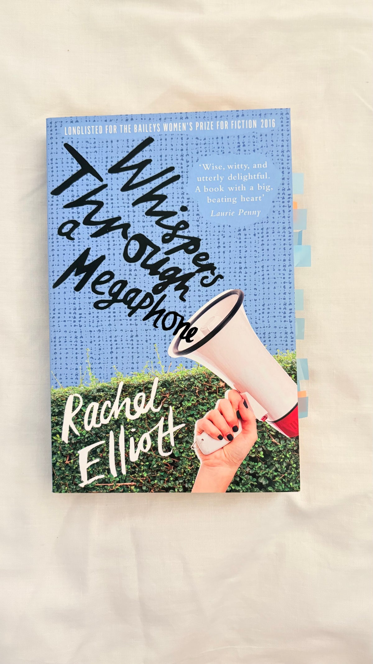 Whisper through a megaphone by Rachel Elliot (Paperback)