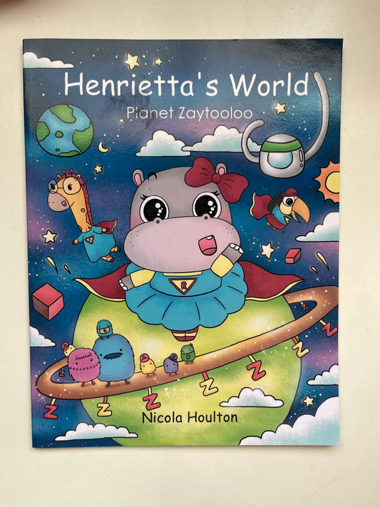 Book cover of Henrietta's World: Planet Zaytooloo with outer space and alien visuals.