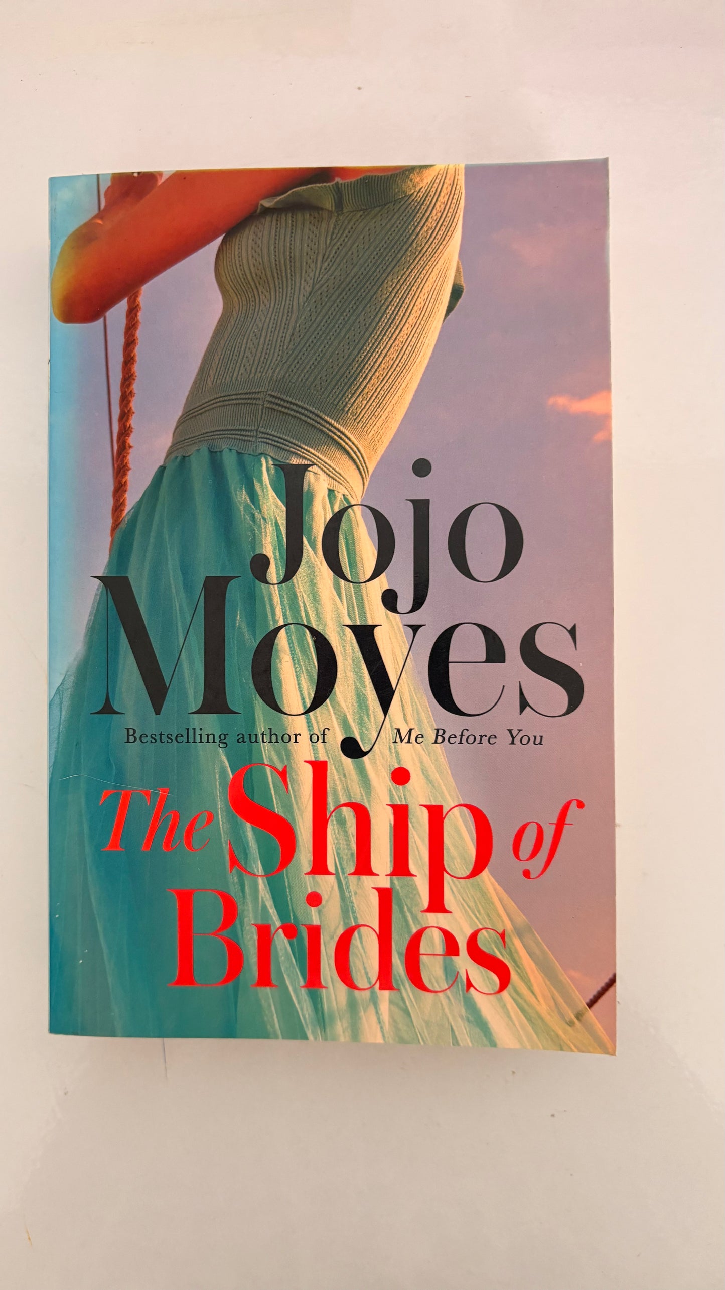 The ship of brides by Jojo Moyes (Paperback)