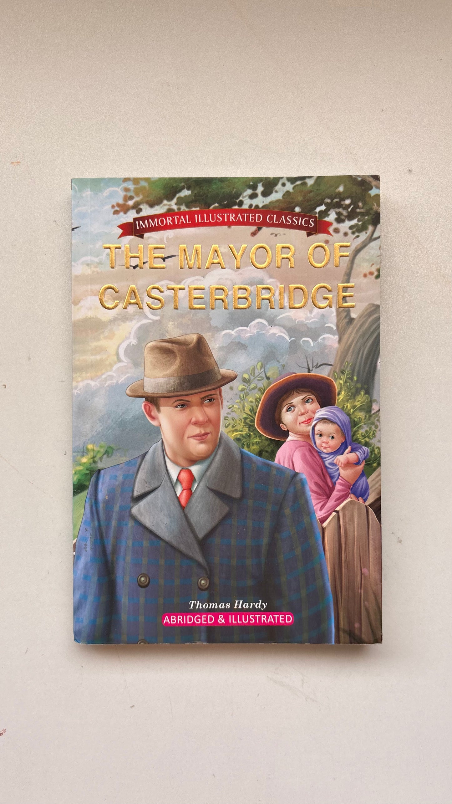 The mayor of Casterbridge by Thomas Hardy (Paperback)