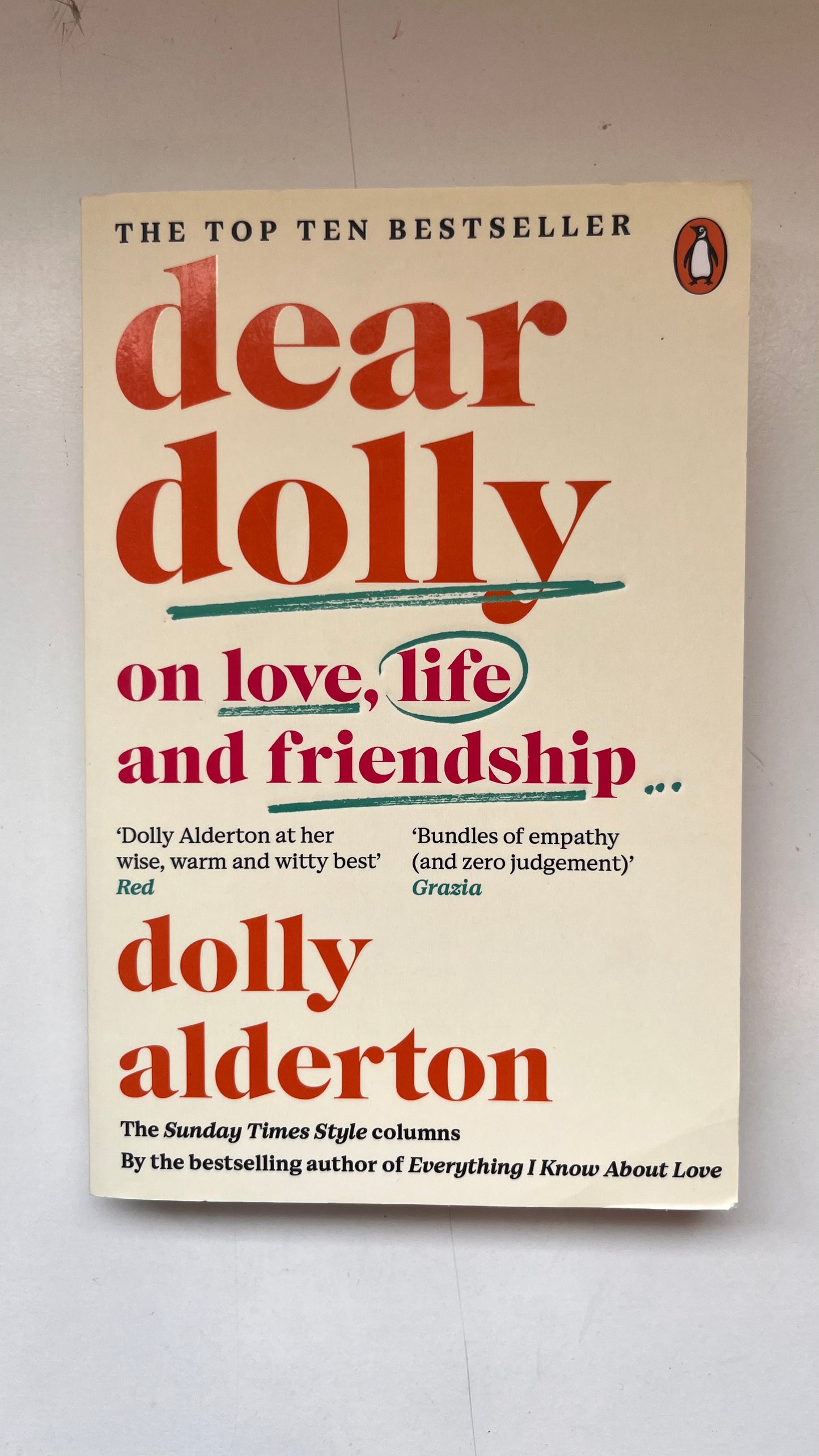 Dear Dolly: On Love, Life And Friendship By Dolly Alderton (Paperback)