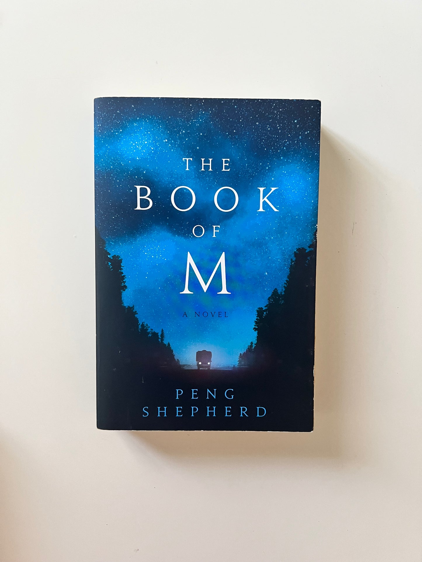 The Book of M by Peng Shepherd