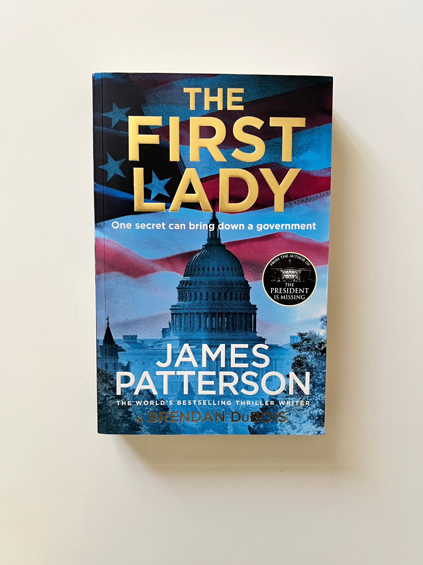 The First Lady by James Patterson (Paperback)
