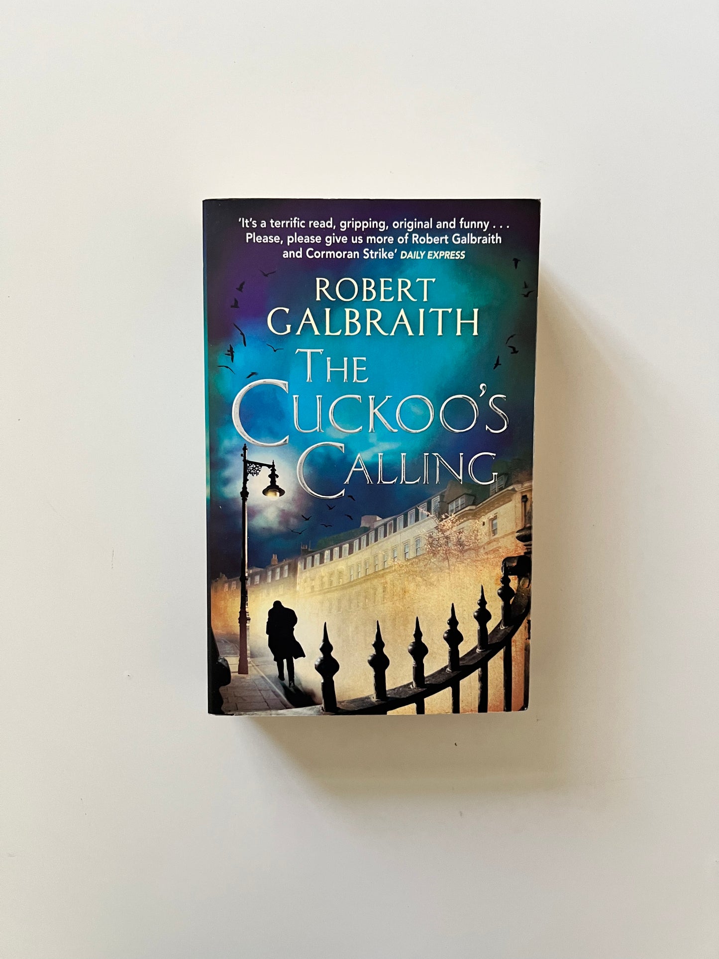 The Cuckoo's Calliing By Robert Galbraith (Paperback)