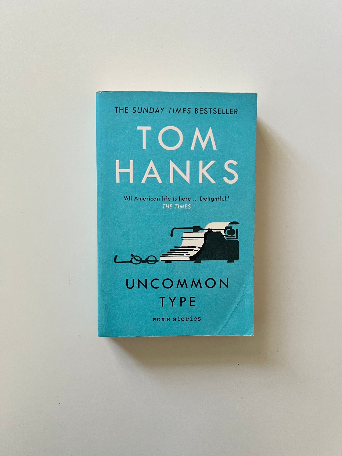 Uncommon Type by Tom Hanks (Paperback)