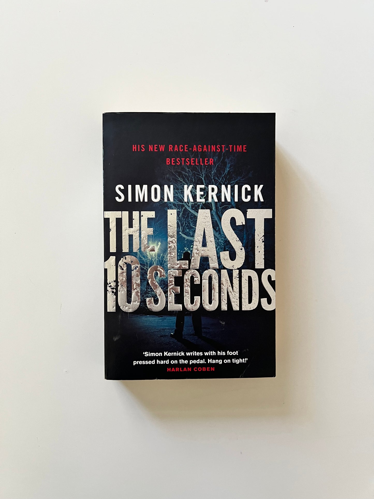 The Last 10 Seconds By Simon Kernick (Paperback)