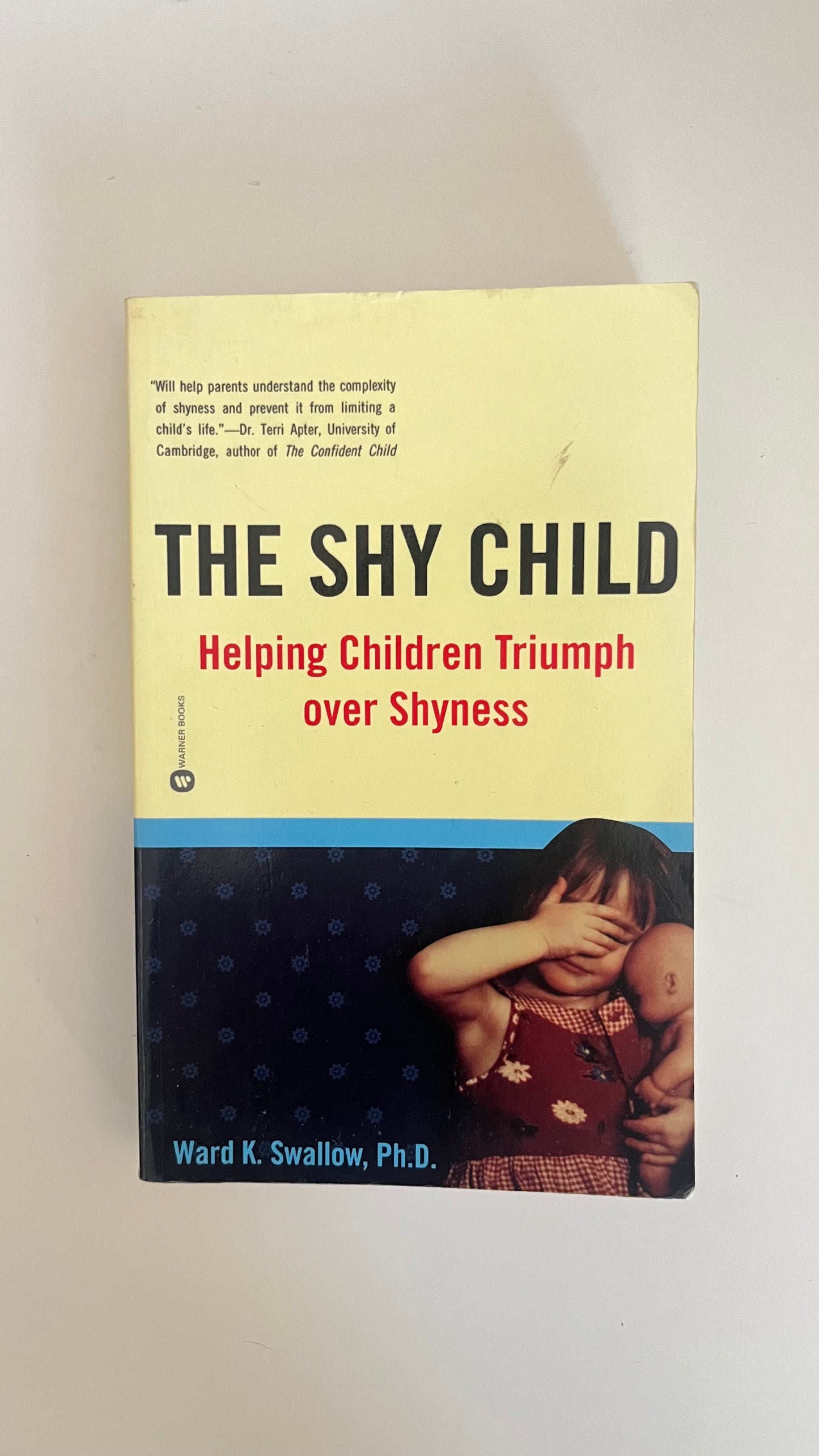 Paperback of The Shy Child by Penelope Wilcock with a warm, introspective cover design.