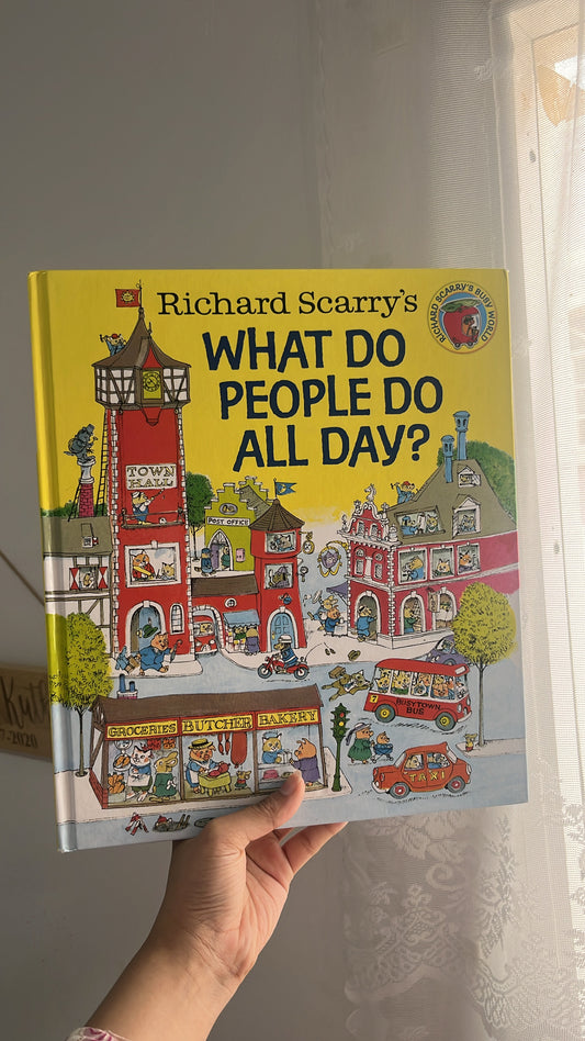 Richard Scarry’s What Do People Do All Day? – a fun and educational book for kids.