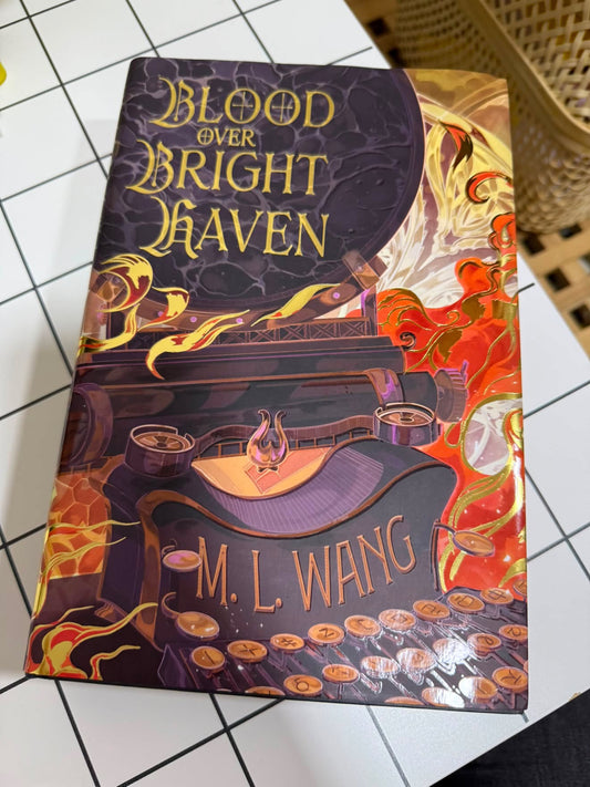 Fairyloot: Blood over bright haven by M.L. Wang (Hardcover)