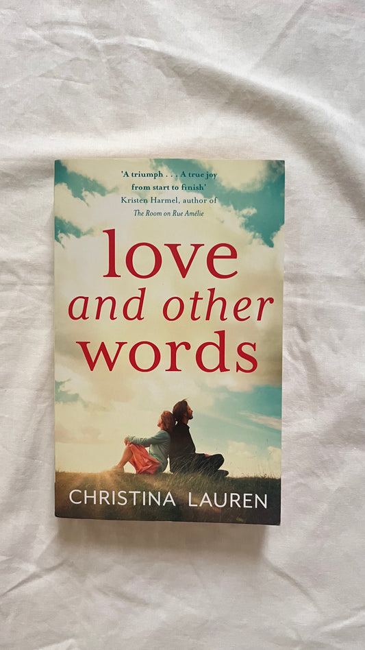 Love and Other Words By Christina Lauren (Paperback)