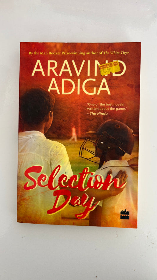 Selection day by Aravind Adiga (Paperback)