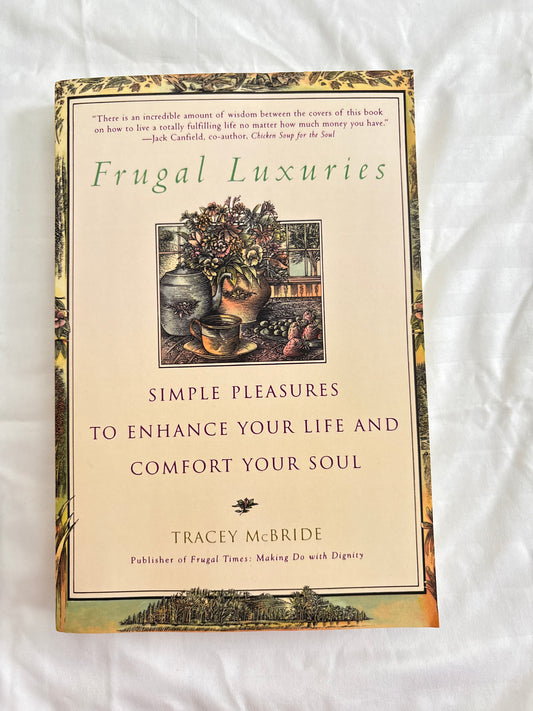 Frugal Luxuries by Tracey McBride (Paperback)