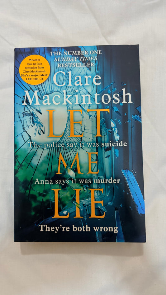 Let Me Lie by Clare Mackintosh (Paperback)