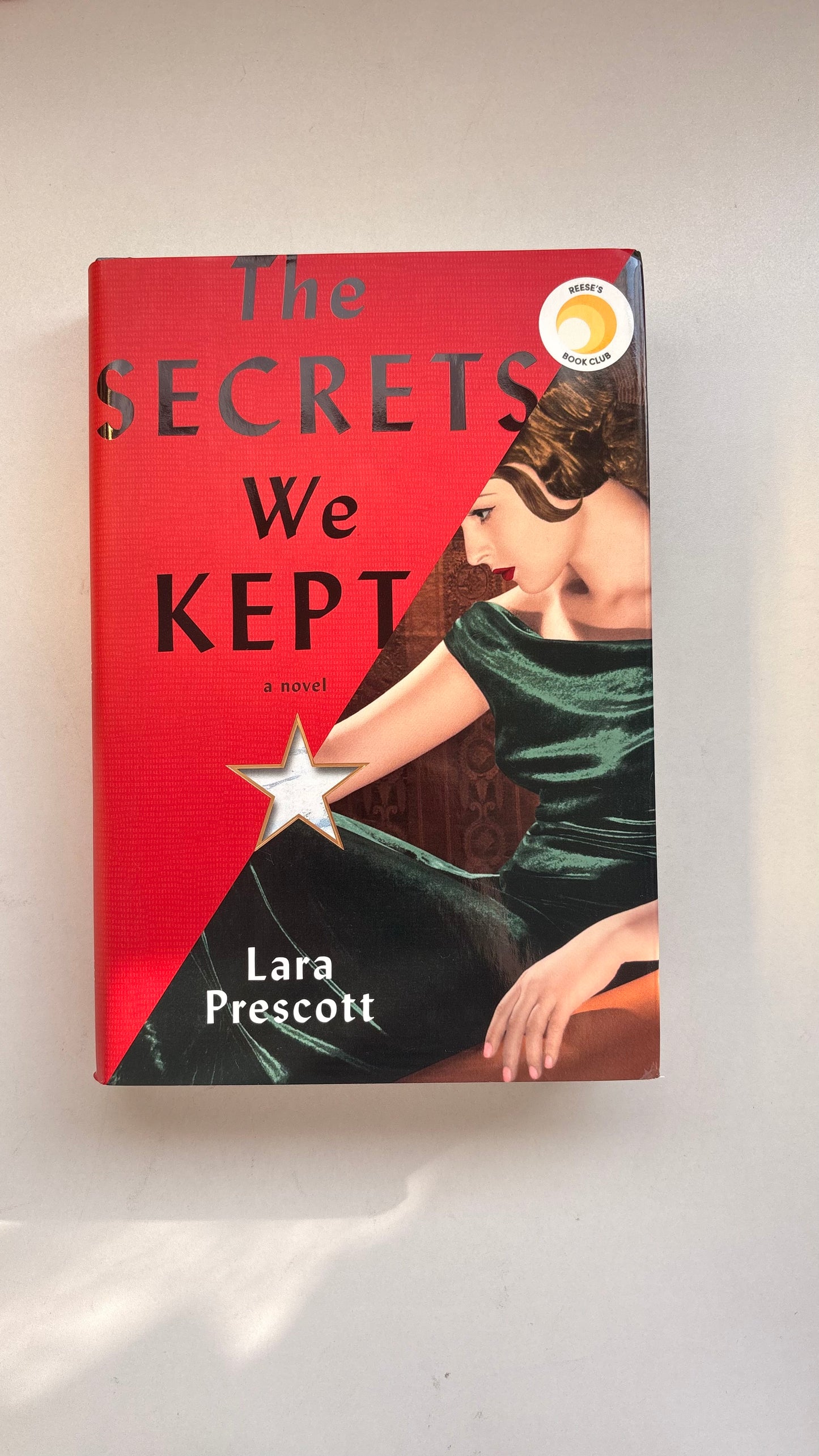 The secrets we kept by Lara Prescott (Hardcover)