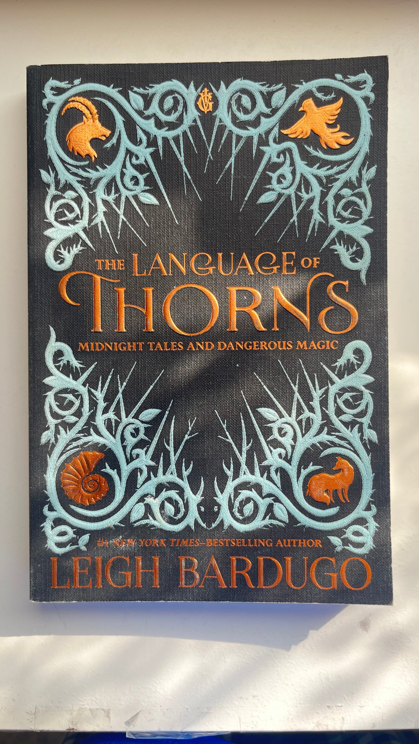 The Language Of Thorns by Leigh Bardugo (Paperback)