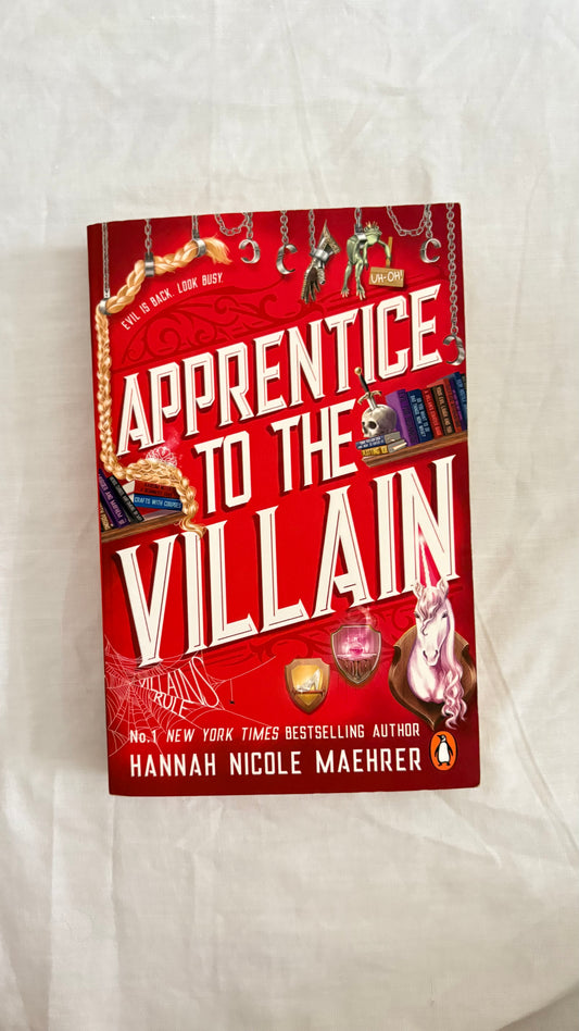 Apprentice to the villain by Hannah Nicole Maehrer (Paperback)