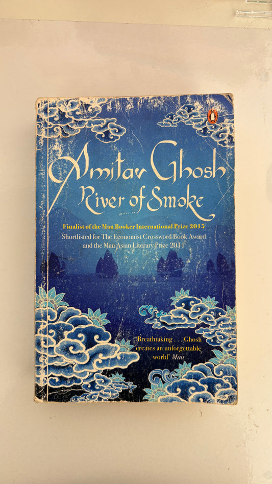 River of smoke by Amitar Ghosh (Paperback)