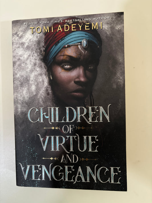 Children of virtue and vengeance by Toni Adeyemi (Paperback)