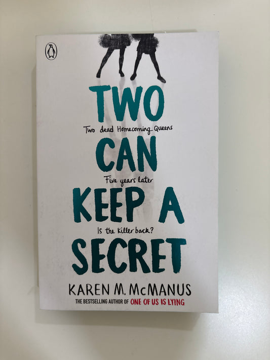 Two can keep a secret  by Karen M. McManus (Paperback)