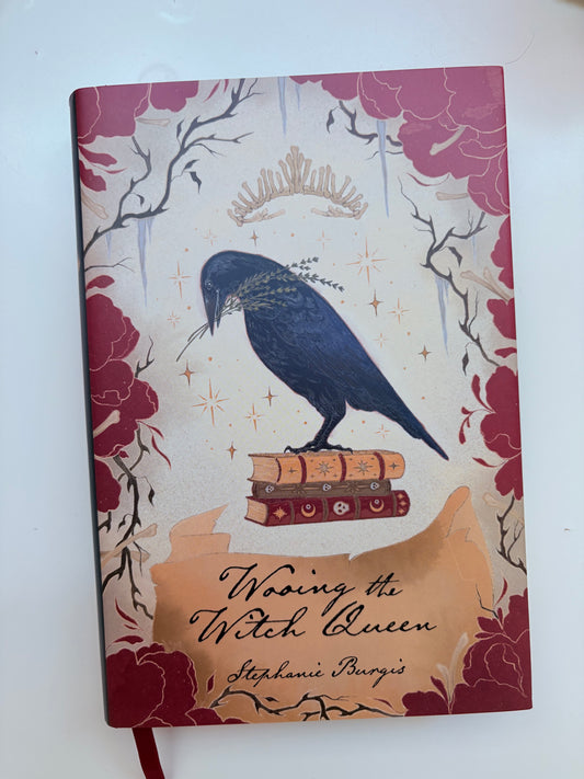 Owlcrate: Wooing the Witch Queen by Stephanie Burgis (Hardcover)