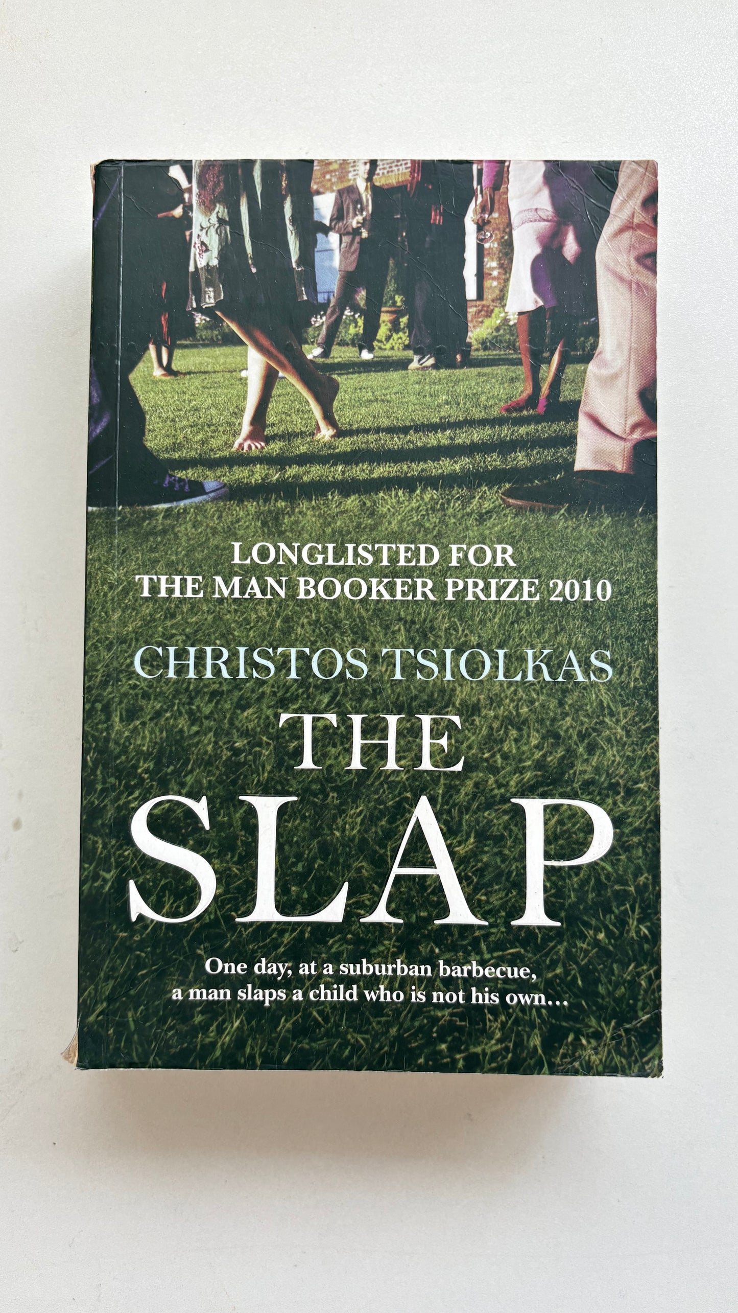 The slap by Christos Tsiolkas (Paperback)