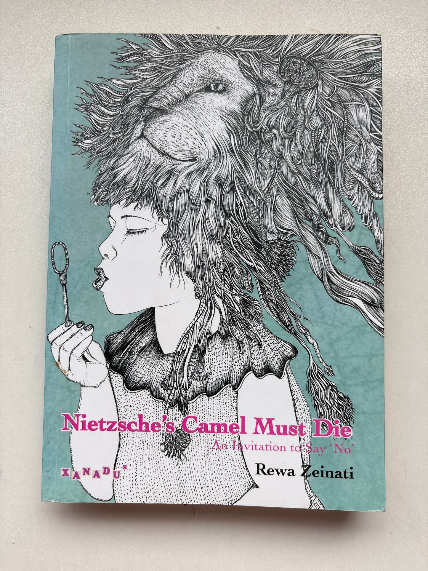 Signed: Nietzsche’s camel must die by rewa Zeinati (Paperback)