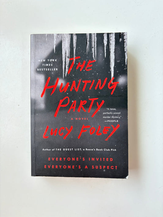 The Hunting Party By Lucy Foley (Paperback)
