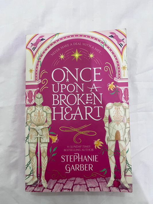 Once upon a broken heart by Stephanie Garber (Paperback)