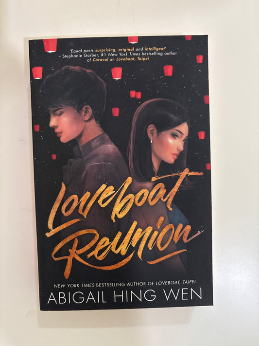 Love boat reunion by Abigail Hung Wen (Paperback)