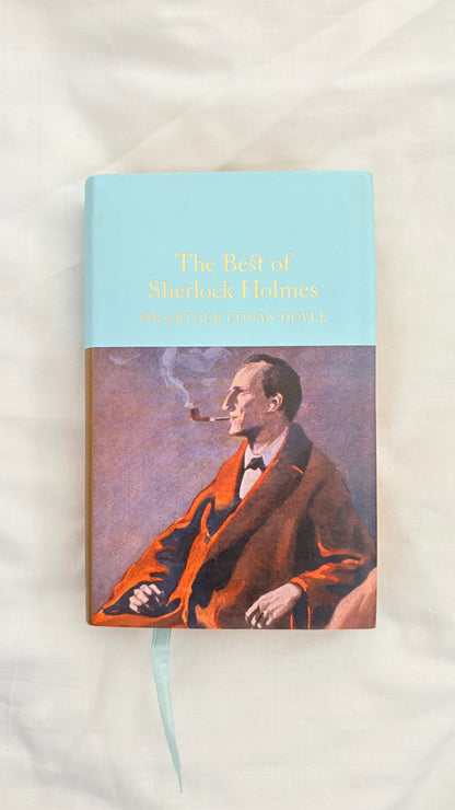 The best of Sherlock Holmes by sir Arthur Conan Doyle (Hardcover)