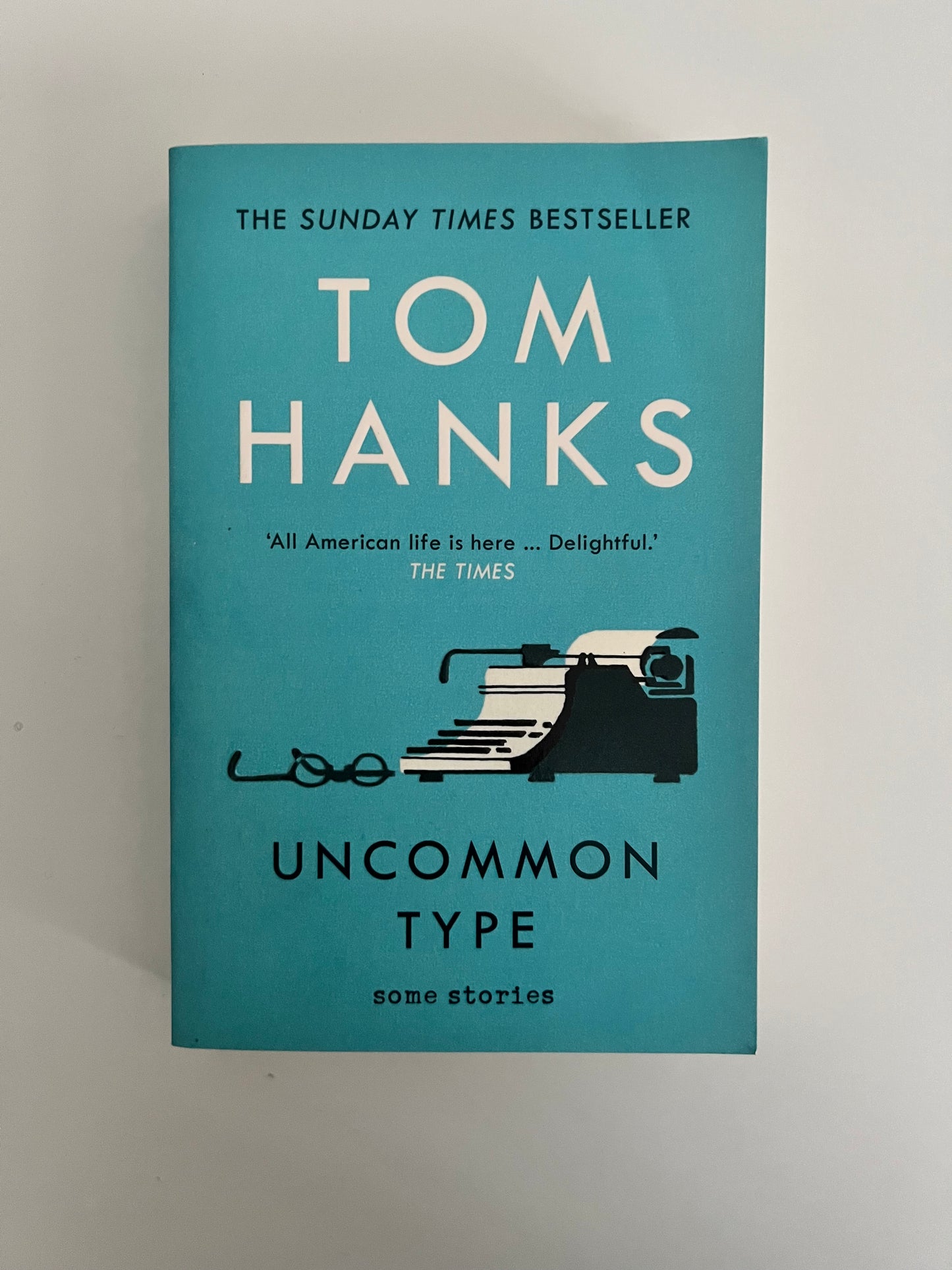 Uncommon Type by Tom Hanks (Paperback)