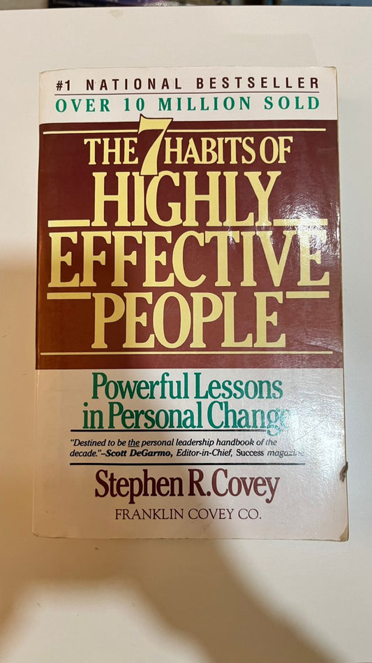 The 7 Habits of Highly Effective People by Stephen R Covey (Paperback)