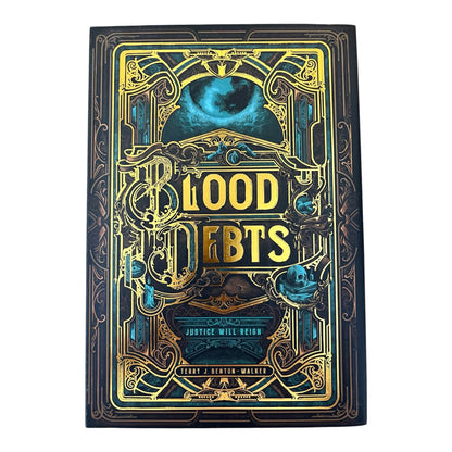 Illumicrate: Blood Debts by Terry J. Benton-Walker (Hardcover)