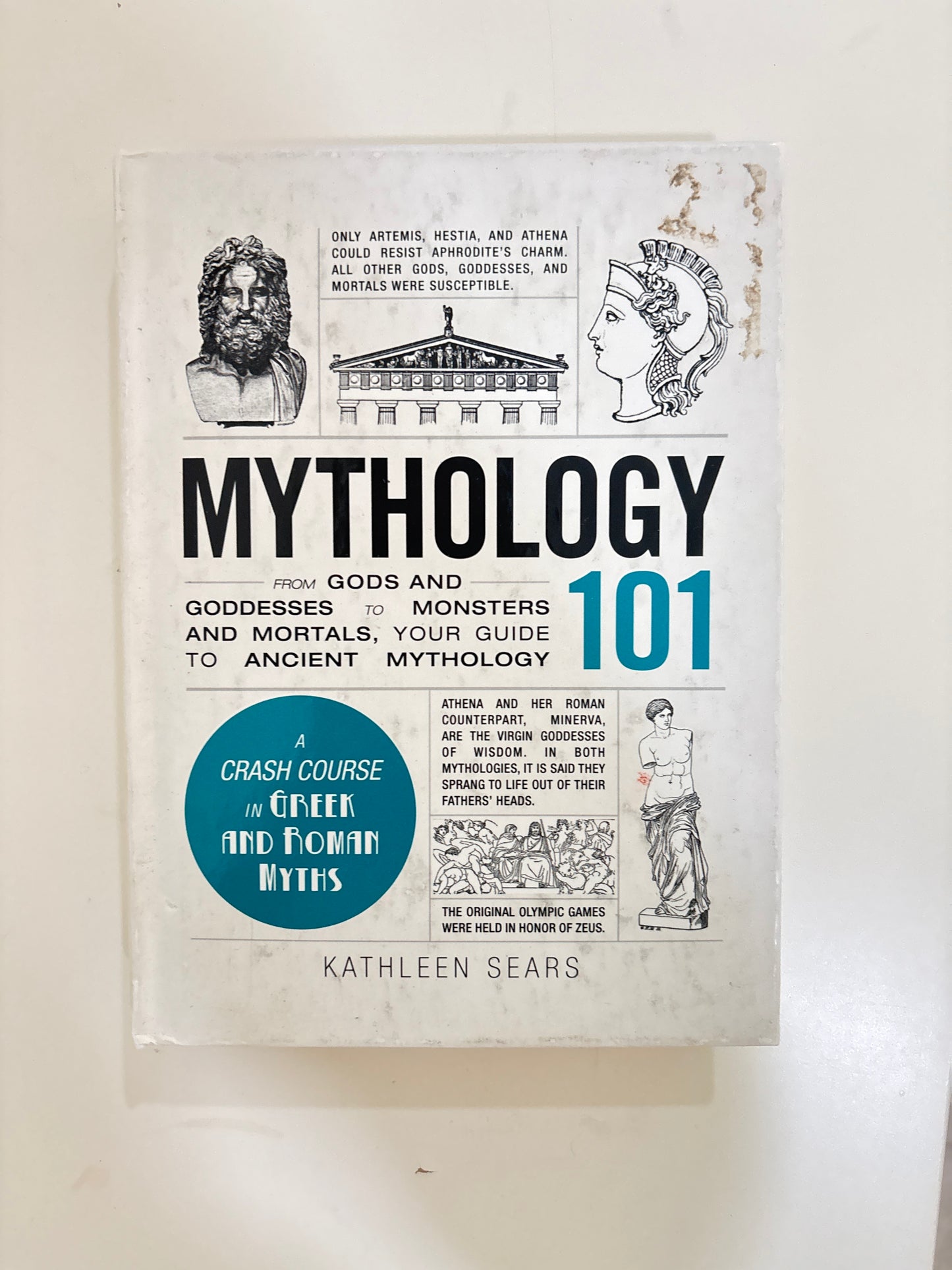 Mythology 101 by Kathleen Sears (Hardcover)