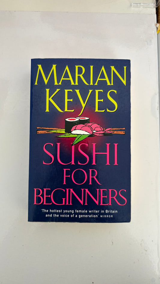 Sushi for beginners by Marian keyes (Paperback)