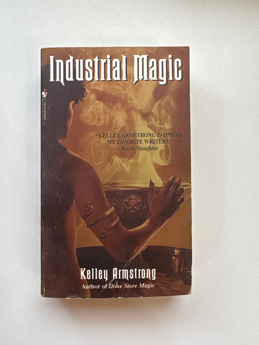 Industrial Magic by Kelly Armstrong (Paperback)