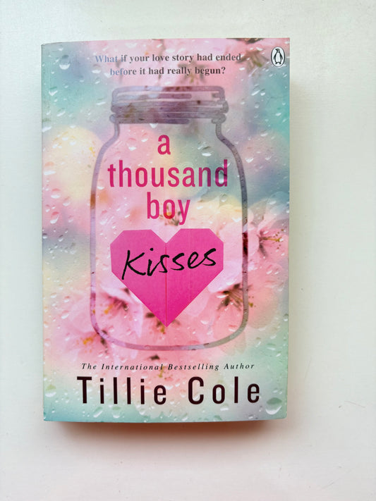 A Thousand Boy Kisses by Tillie Cole (Paperback)