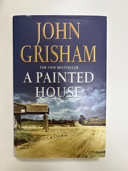 A painted house by John Grisham (Hardcover )